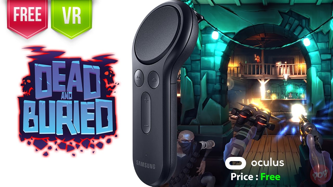 farvel Arrowhead tykkelse Dead and Buried Gear VR with Gear VR Controller support gameplay shoot the  zombies & quickdraw duels - YouTube