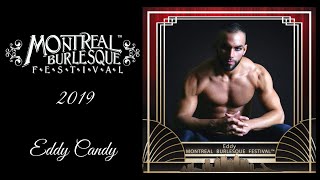 Eddy Candy - Montreal burlesque Festival 2020