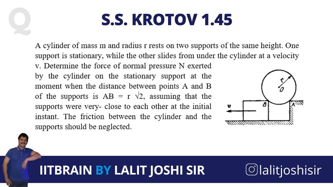 S S Krotov Problem 1 45 Constraints Relation JEE Advanced Olympiad By Lalit Joshi Sir