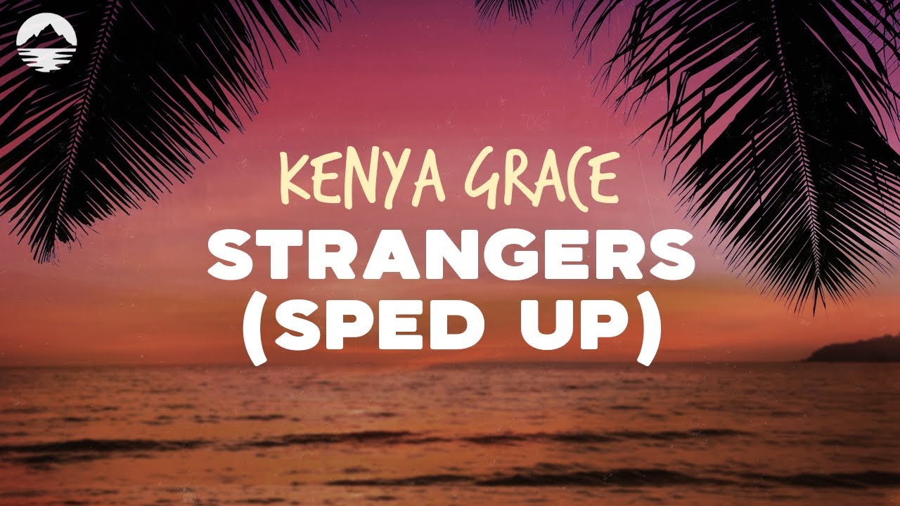 this song is like a dr×g #song #lyrics #strangers #kenyagrace #sad #Sp