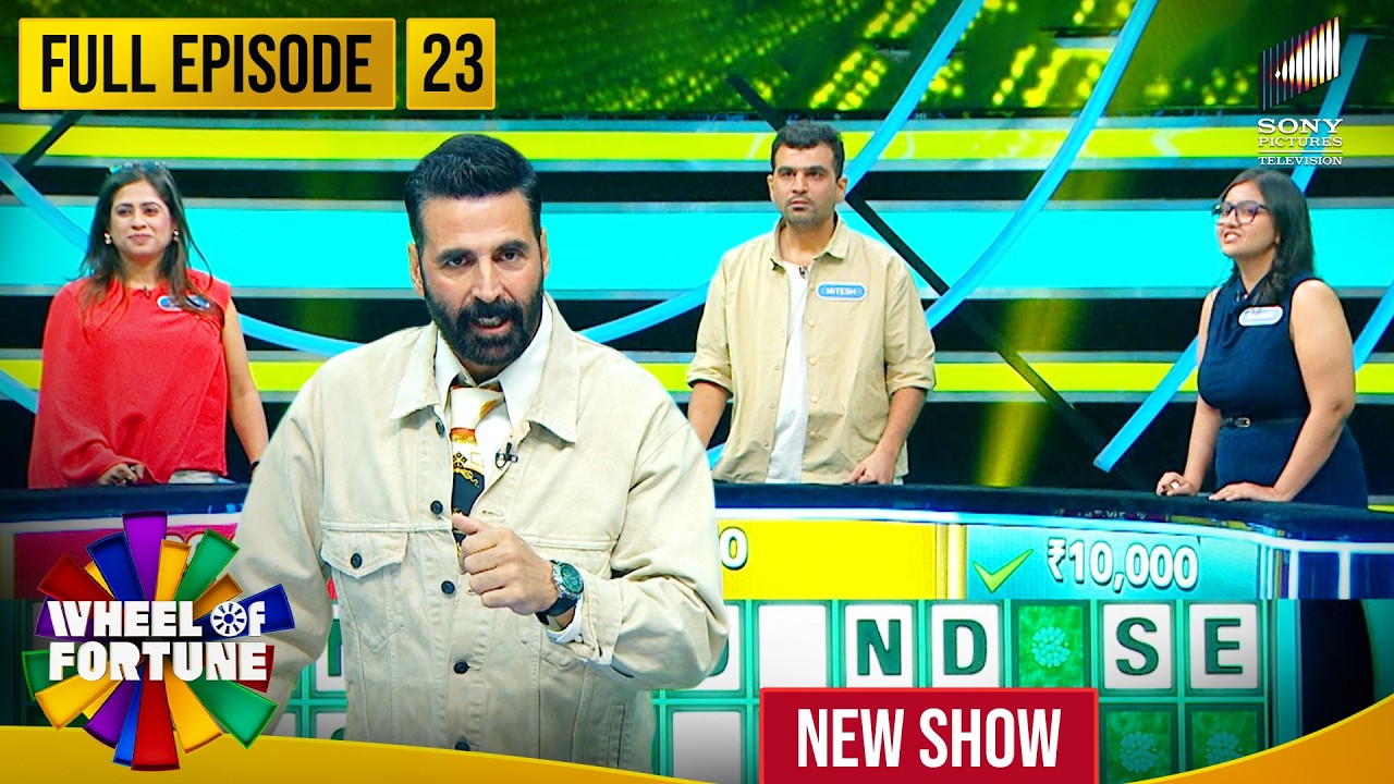 Akshay Kumar | Ep 23 | कौन जीतेगा cash prize? | Wheel of Fortune | New Show