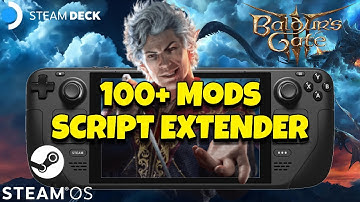 Steam Deck BG3 Mod Manager + Script Extender Guide | Baldur
