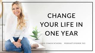 Ep Change Your Life In One Year