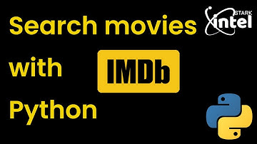 Search IMDb Movies using Python - IMdBPY