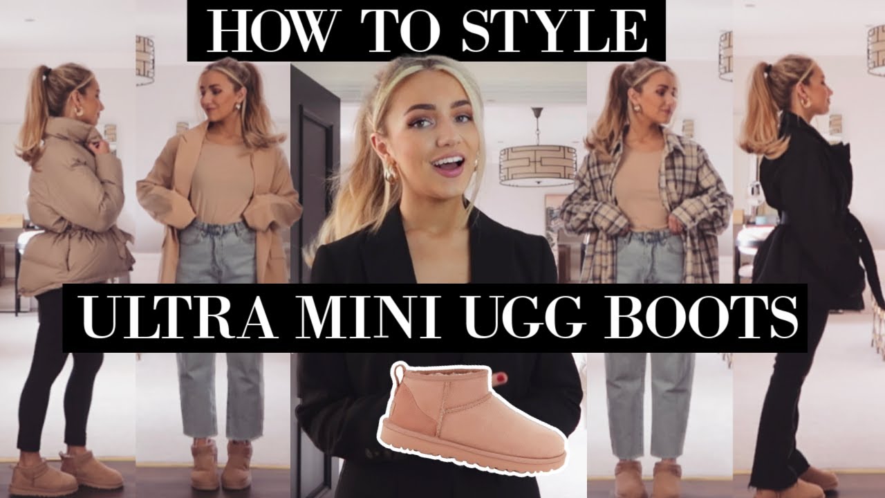 HOW TO STYLE ULTRA MINI UGG BOOTS! Outfit Ideas 2022 