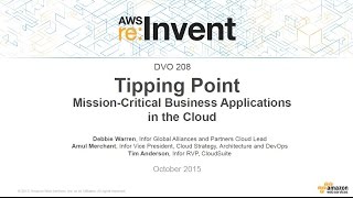 AWS re:Invent 2015 | (DVO208) Mission-Critical Business Applications in the Cloud screenshot 2