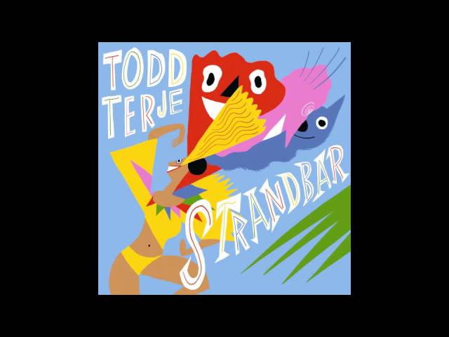 Todd Terje - Strandbar (Disko Edit)