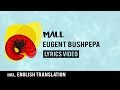 Albania Eurovision 2018: Mall - Eugent Bushpepa [Lyrics] Incl. English translation!