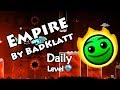 Geometry dash  empire by badklatt  daily level 382 all coins