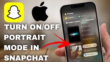 How to Turn ON/Off Portrait Mode in Snapchat iOS 18