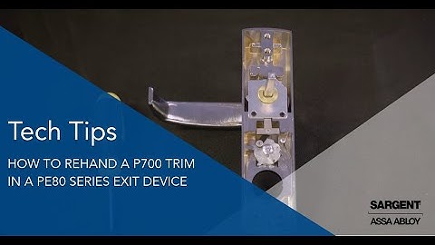How to Rehand a P700 Trim in a PE80 Series Exit Device