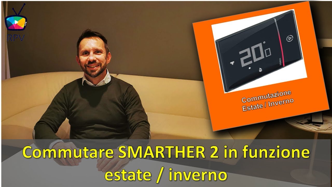 Living now Smarther2 bticino svelato per voi 