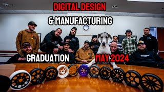 Digital Design & Manufacturing | The Fab School Graduation | May 8th, 2024