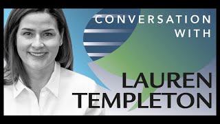 Lauren Templeton - Her Path in Investing, Becoming Director of Fairfax India