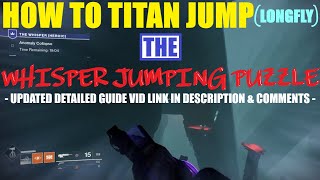 How to Titan Jump (Long Fly) the Whisper Jumping Puzzle screenshot 4