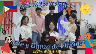 ‘Arte y Danza de Filipinas’ an Art App Performance | FM 1 of UST-L