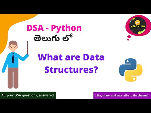 1.0 - What are Data Structures? || Data Structures & Algorithms (Python) in Telugu || Nerchuko