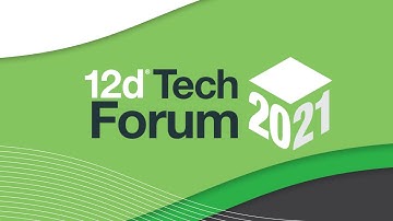 12d Tech Forum 2021 - Over 2,000 registered already!