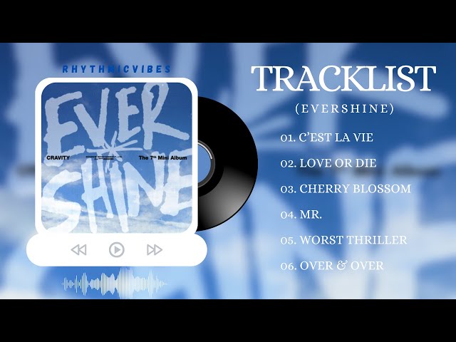 [Full Album Playlist] CRAVITY (크래비티) - 'EVERSHINE' [7th Mini Album] class=