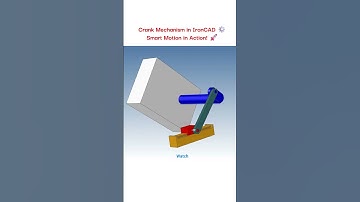 Crank Mechanism ⚙️ #ironcad #shorts #SmartMotion #Engineering #3dmodeling #Animation #cad  #3d