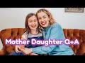 When do you LIE to me? Mother Daughter Q+A