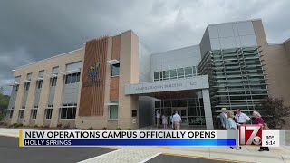 Holly Springs opens new operations campus