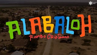 Rambo Cristiano - Alabaloh (Visualizer) @TripletsGhettoKids