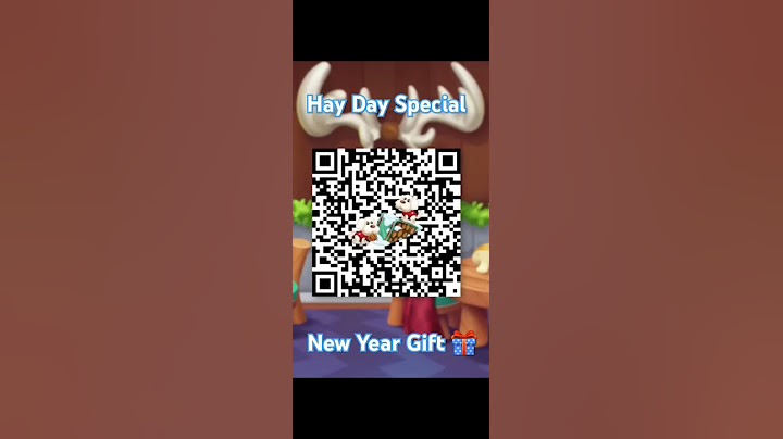 Hay Day - Special New Year Gift 🎁 ✨️ 💖  #qrcode #hayday #gameplay