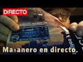 Mañanero emitiendo en directo