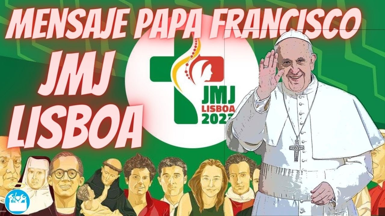 El Papa y la JMJ