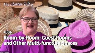 Declutter Room-by-Room: Guest Rooms and Other Multi-function Spaces - The Clutter Fairy Weekly #304