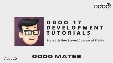 Compute Field In Odoo || Stored and Non Stored Computed Fields in Odoo