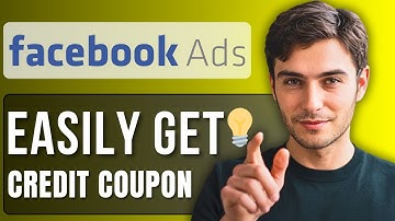 How To Get Facebook Ads Credit Coupon | Step-by-Step Guide 2025