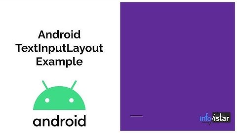 #7  Android TextInputLayout Example | Android Tutorial Infovistar #androiddevelopment