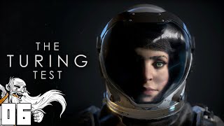 The Turing Test Gameplay - MY POOR LITTLE GENIUS BRAIN!!! Ep06 - Let's Play Walkthrough