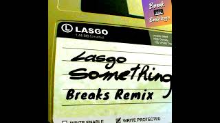 Lasgo 💾 Something (Breakbeat Remix) 2002 @breakbeatologia