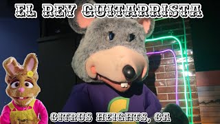 El Rey Guitarrista - Chuck E. Cheese’s Citrus Heights, CA