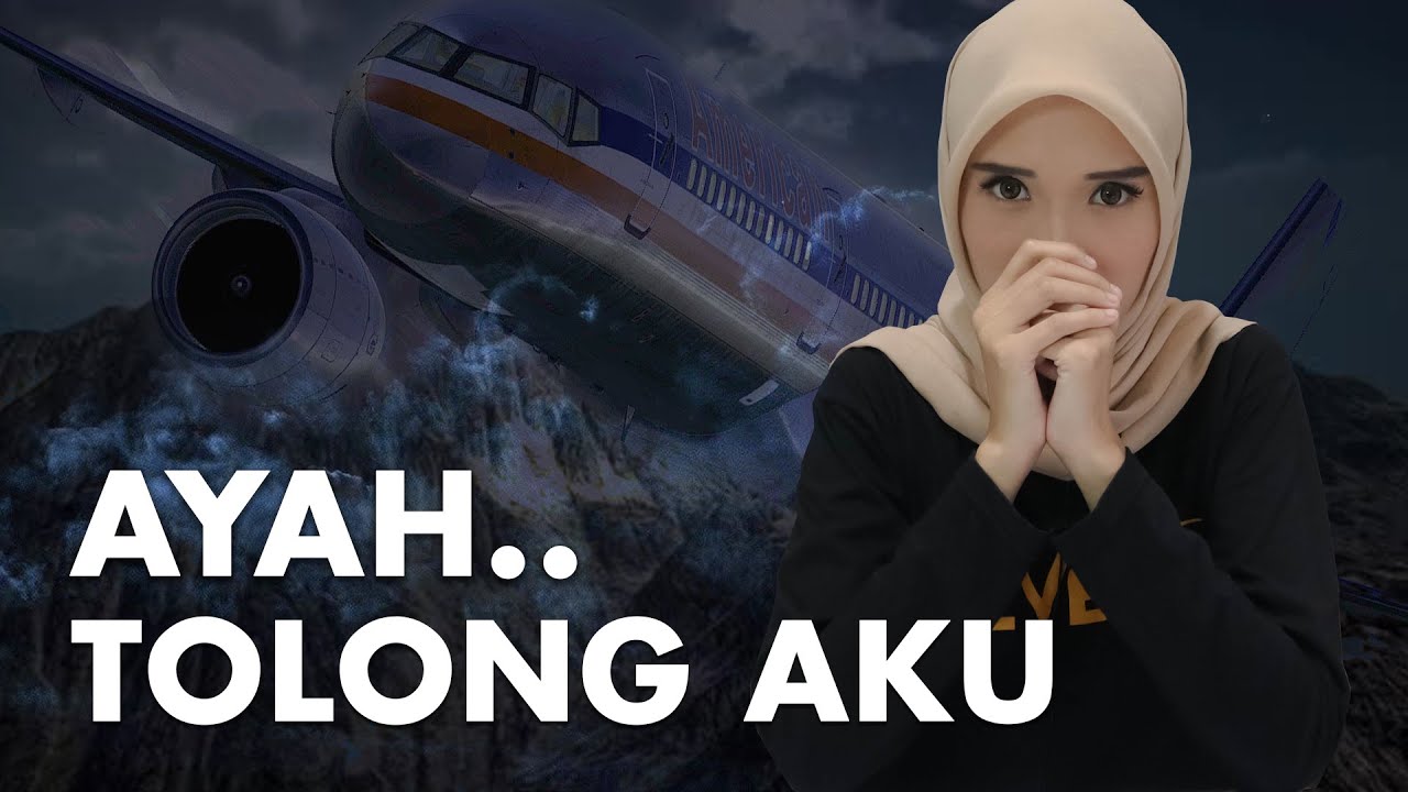 Jatuhnya Pesawat Saat Pilot Hilang Arah | American Airlines 965