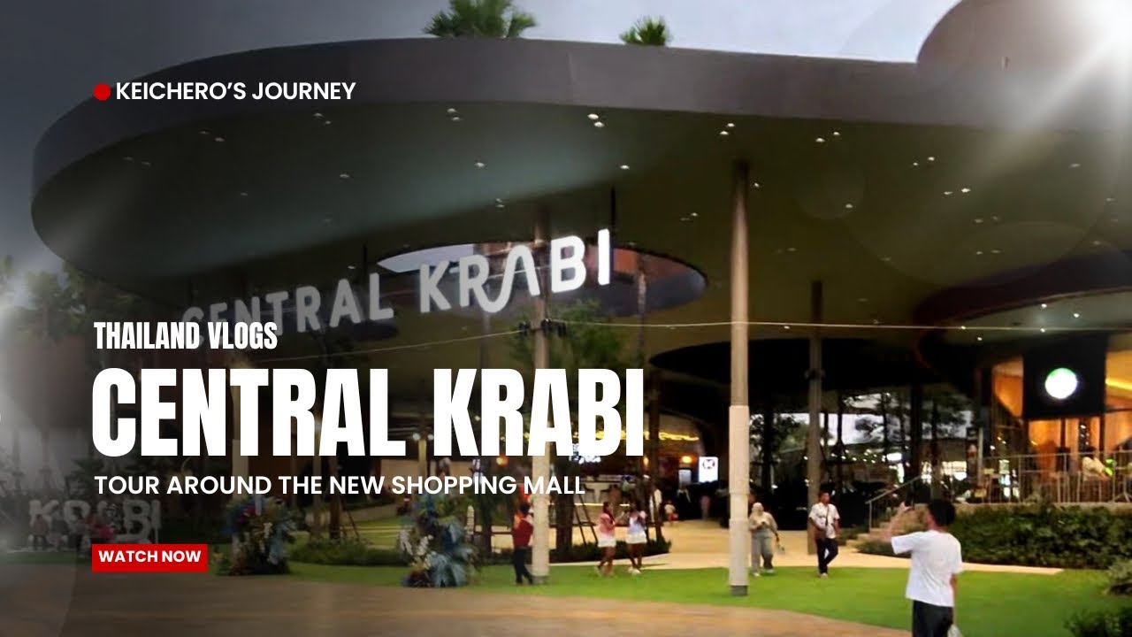 Central Krabi Brand New Shopping Mall Vlog | Thailand 🇹🇭 