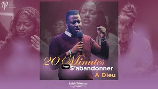 20 minutes to surrender to God Net Worth