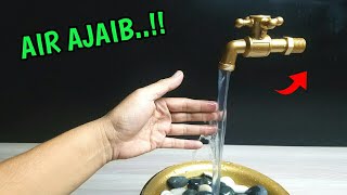 CARA MUDAH MEMBUAT KRAN AIR SEPERTI MELAYANG/AJAIB UNTUK HIASAN RUMAH| MAGIC  FLOATING FOUNTAIN