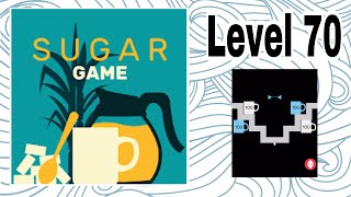 Sugar Game Level 70 Gameplay screenshot 4