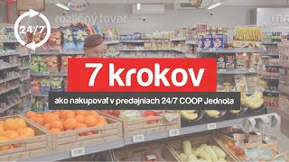 7 Krokov Ako Nakupovať V Predajniach 247 Coop Jednota