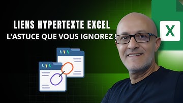 Hypertexte Excel | L’Astuce Inconnue ! 🔗