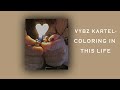 Vybz Kartel- Coloring In This Life [Sped Up]