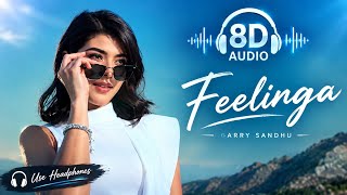Feelinga | Garry Sandhu | 8D Audio 🎧 | Use Headphones 