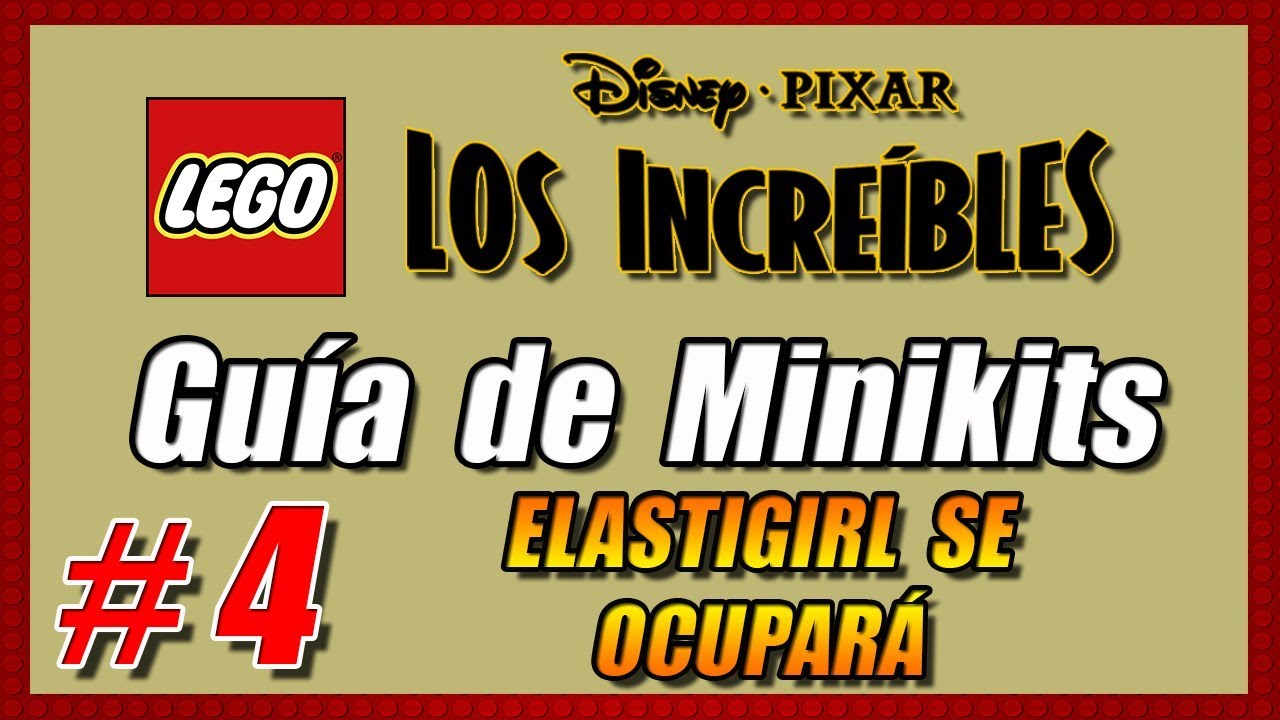 LEGO Los Increíbles (The Incredibles) Guía Rápida de Minikits - Nivel 04 