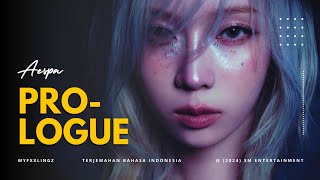 sub Indo Aespa   Prologue Romlirikterjemahan Bahasa Indonesia