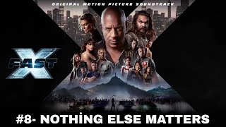 Hızlı ve Öfkeli 10 Müzikleri - Nothing Else Matters - [ALBÜM] | [FAST X - Soundtrack] Resimi