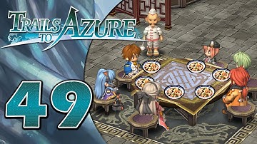 A Taste of Crossbell | Trails to Azure - Part 49 (100% Playthrough)